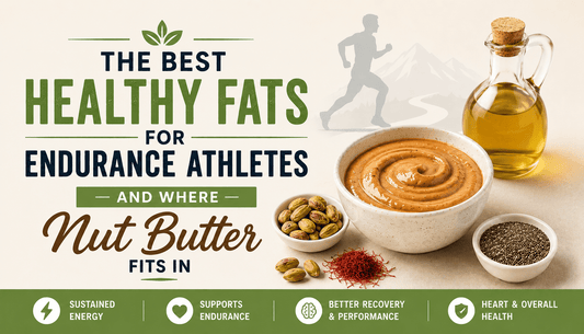 Healthy Fats Nuts Butter